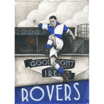 Bristol Rovers Gift - Good Night Irene Ltd Edition Football Print by Paine Proffitt | BWSportsArt