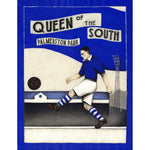 Queen Of The South Gift - Clock End Ltd Edition Signed Football Print | BWSportsArt