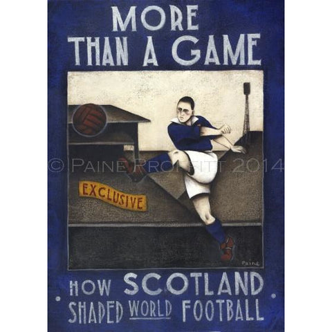 Small Scottish FA - More Than A Game - Hampden Ltd Edition Print by Paine Proffitt | BWSportsArt
