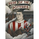 Stoke City Gift - Born of Pottery Dust Ltd Edition Football Print by Paine Proffitt | BWSportsArt