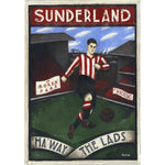 Sunderland Gift - Haway The Lads Ltd Edition Signed Football Print | BWSportsArt